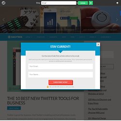 The 10 best new Twitter tools for business