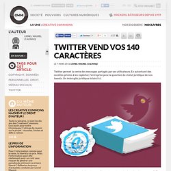 Nos tweets vendus. De quel droit ?