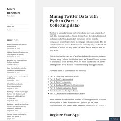 Mining Twitter Data with Python (Part 1: Collecting data) – Marco Bonzanini
