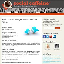 How To Use Twitter (It’s Easier Than You Think)