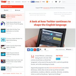 Twitter Continues to Shape the English Language