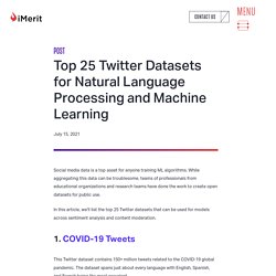 Top 25 Twitter Datasets for NLP and Machine Learning