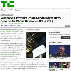 Wanna Use Twitter’s Photo Service Right Now? Become An iPhone Developer, It’s In iOS 5