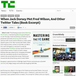 When Jack Dorsey Met Fred Wilson, And Other Twitter Tales (Book