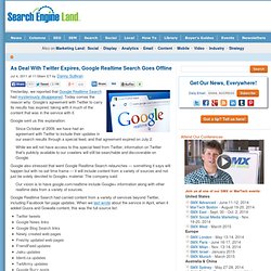As Deal With Twitter Expires, Google Realtime Search Goes Offline