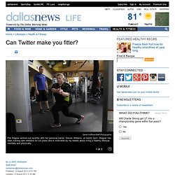 Can Twitter make you fitter?
