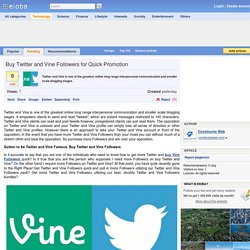 Buy Twitter and Vine Followers for Quick Promotion