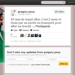 gregory pouy: 45 min de trajet aller, c'