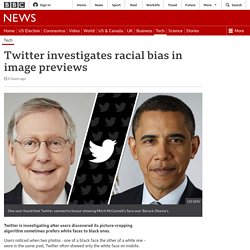 Twitter investigates racial bias in image previews