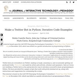 Make a Twitter Bot in Python: Iterative Code Examples /
