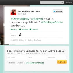 Geneviève Lecoeur: #DousteBlazy "@bayrou c'es