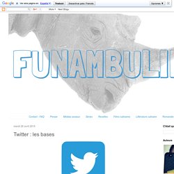 funambul(in)e: Twitter : les bases