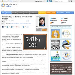 Why are You on Twitter? A 'Twitter 101' Lesson