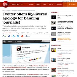 Twitter offers lily-livered apology for banning journalist