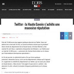 Twitter : la Haute-Savoie s’achète une mauvaise réputation