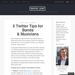 5 Twitter Tips for Bands & Musicians