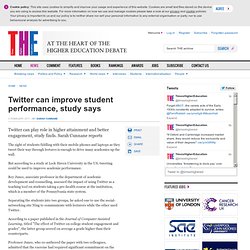 Twitter can improve student performance, study says