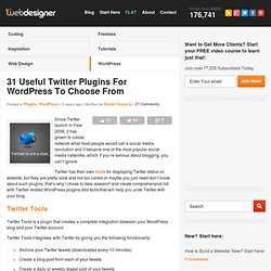 31 Useful Twitter Plugins For Wordpress To Choose From