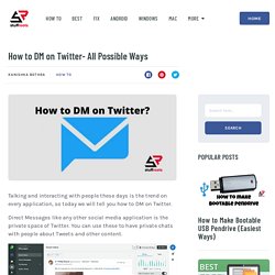 How to DM on Twitter- All Possible Ways - StuffRoots