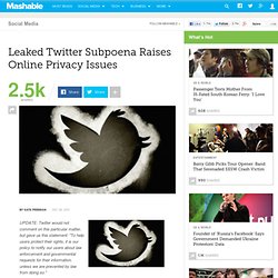 Leaked Twitter Subpoena Raises Online Privacy Issues