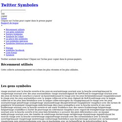 Twitter Symboles: smiley, emoji et des émoticônes