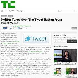 Twitter Takes Over The Tweet Button From TweetMeme