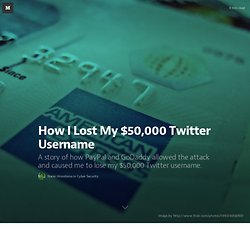 How I Lost My $50,000 Twitter Username