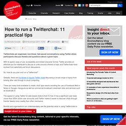 How to run a Twitterchat: 11 practical tips