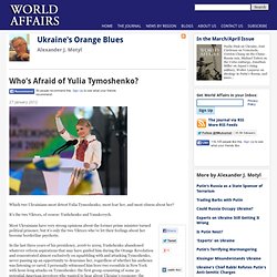 Who’s Afraid of Yulia Tymoshenko?