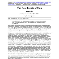 The Real rights of Man/ Thomas Spence