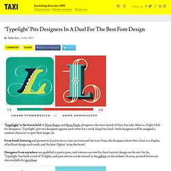 ‘Typefight’ Pits Designers In A Duel For The Best Font Design