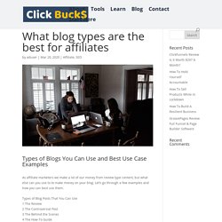 What blog types are the best for affiliates - ClickBucks
