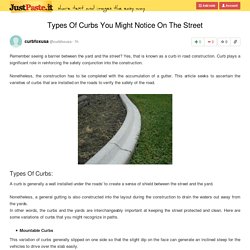 Types Of Curbs You Might Notice On The Street