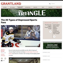 The 20 Types of Depressed Sports Fans