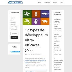 12 types de développeurs ultra-efficaces. (2/2)