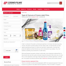 Types and Feature of Cosmo Label Films