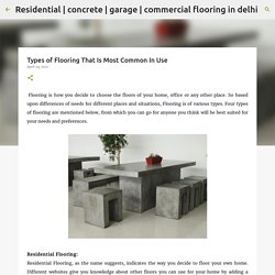 Types of Flooring That Is Most Common In Use
