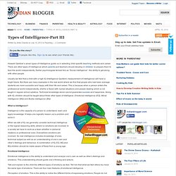 Types of Intelligence-IQ, EQ,MQ,BQ