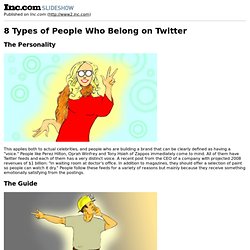 8 Types of People That Belong on Twitter