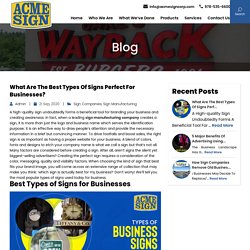 What are the Best Types of Signs Perfect for Businesses?