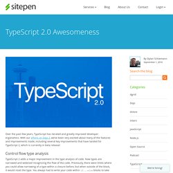 TypeScript 2.0 Awesomeness