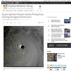 Super typhoon Haiyan strikes Philippines, among strongest storms ever