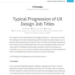 Typical Progression of UX Design Job Titles – YUJ Designs