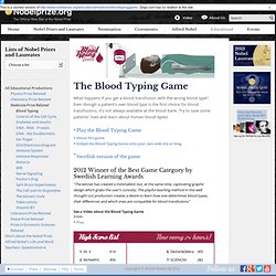 The Blood Typing Game - about blood groups, blood typing and blood transfusions