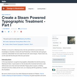 Create a Steam Powered Typographic Treatment – Part I