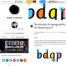 SARAKANDA, la typographie pour les dys !