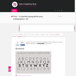 Font – 5 superbes typographies pour webdesigners – E2
