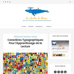 Caractères Typographiques Pour l’Apprentissage de la Lecture