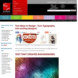 Text Ideas in Design - Turn Typography into exciting designs!