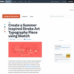 Create a Summer Inspired Stroke Art Typography Piece using Sketch